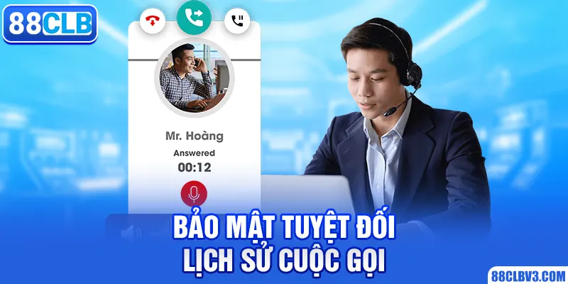 Chính sách bảo mật Bảo mật tuyệt đối lịch sử cuộc gọi