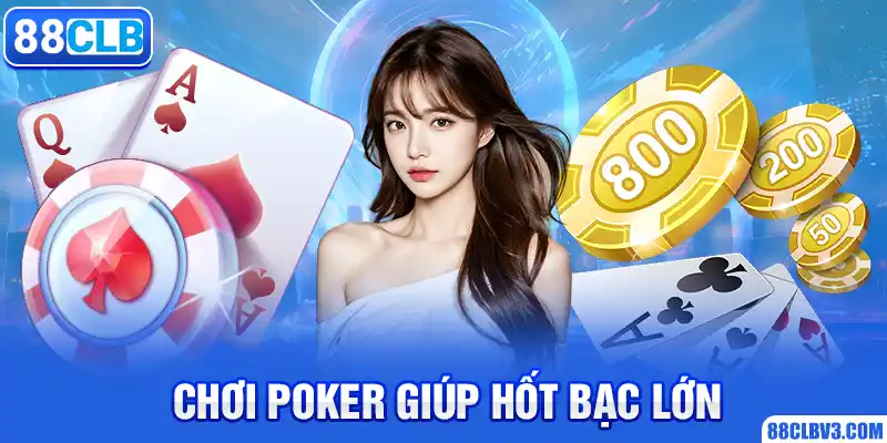Sexy Casino - Sảnh Cá Cược Siêu Hot Trên Nhà Cái 88CLB Chơi poker giúp hốt bạc lớn