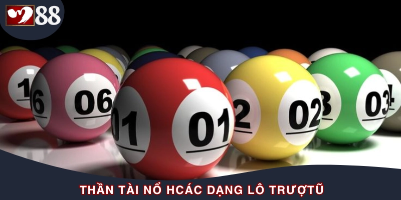Các dạng lô đang hot năm 2025