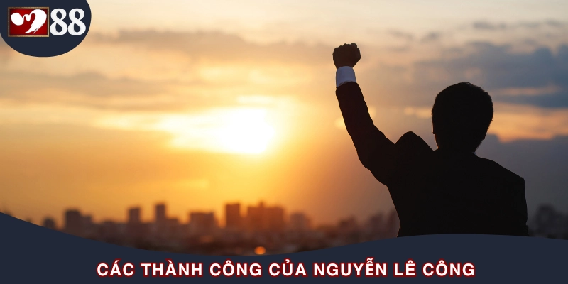 Thành tựu của tác giả Nguyễn Lê Công trong ngành