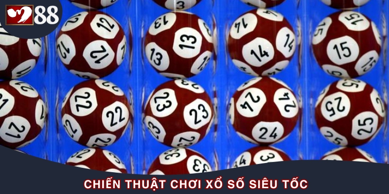 Các chiến thuật chơi xổ số mới nhất